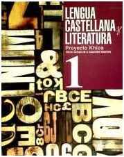 PROYECTO KÍOS, LENGUA CASTELLANA Y LITERATURA 1