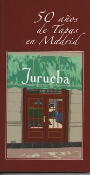 50 AÑOS DE TAPAS EN MADRID