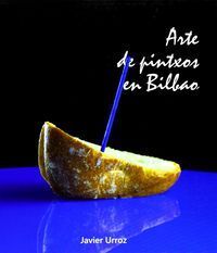 ARTE DE PINTXOS EN BILBAO