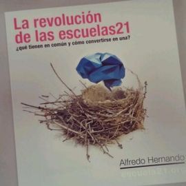 LA REVOLUCIÓN DE LAS ESCUELAS21
