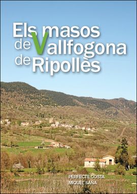 ELS MASOS DE VALLFOGONA DE RIPOLLÈS