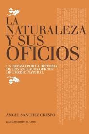 LA NATURALEZA Y SUS OFICIOS