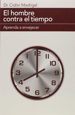 EL HOMBRE CONTRA EL TIEMPO