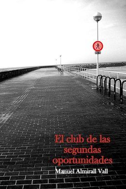 EL CLUB DE LAS SEGUNDAS OPORTUNIDADES