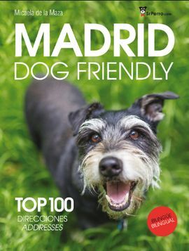 MADRID DOG FRIENDLY (2017)