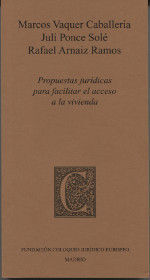 PROPUESTAS JURÍDICAS PARA FACILITAR EL ACCESO A LA VIVIENDA