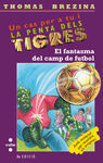 EL FANTASMA DEL CAMP DE FUTBOL