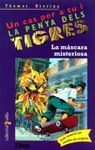 LA MÃSCARA MISTERIOSA
