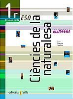 CIENCIES DE LA NATURALESA ECOSFERA 1 ESO