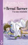 EN BERNAT BARROER I LA CASA ENCANTADA