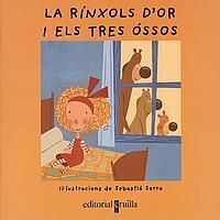 LA RINXOLS D'OR I ELS TRES OSSOS