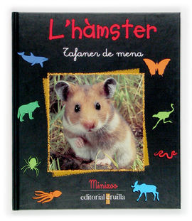 L´HAMSTER . TAFANER DE MENA