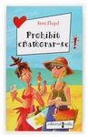 PROHIBIT ENAMORAR-SE