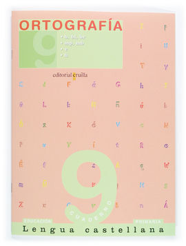 ORTOGRAFIA CUADERNO 9