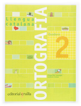QUADERN 2 ORTOGRAFIA. LLENGUA CATALANA