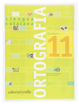 QUADERN 11 LLENGUA CATALANA ORTOGRAFIA