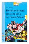 EL CAPITÀ CALÇOTETS CONTRA LA DONA DEL MONYO MUTANT