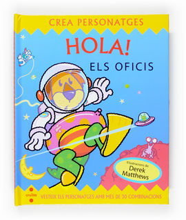 HOLA!ELS OFICIS