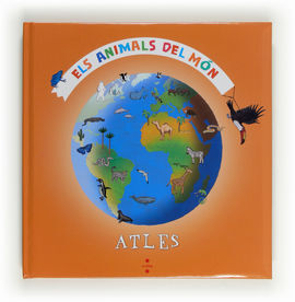 ELS ANIMALS DEL MÓN ATLES