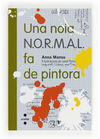 UNA NOIA NORMAL FA DE PINTORA