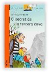 EL SECRET DE LA TERCERA COVA