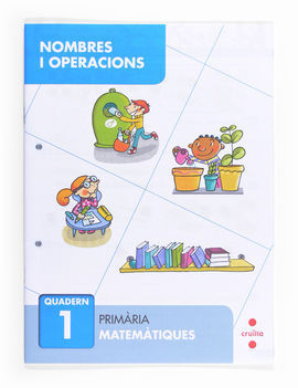 NOMBRES I OPERACIONS 1 - 1º ED. PRIM.