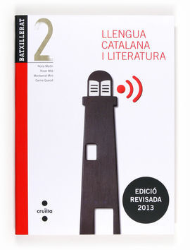 LLENGUA CATALANA I LITERATURA  - 2º BATX. (2013)