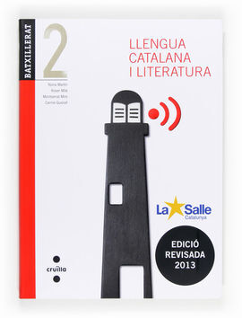 LLENGUA CATALANA I LITERATURA - 2Âº BATX. LA SALLE