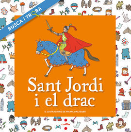 SANT JORDI I EL DRAC. BUSCA I TROBA