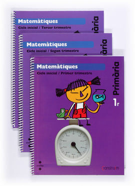MATEMÀTIQUES - 1º ED. PRIM. - CONSTRUÏM - TRIMESTRES
