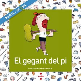 EL GEGANT DEL PI. BUSCA I TROBA