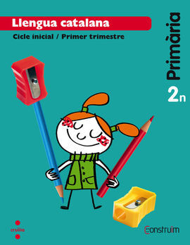 LLENGUA CATALANA - 2º ED. PRIM. - PACK 3 TRIMESTRE (CONSTRUÏM)