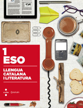 LLENGUA CATALANA I LITERATURA - 1º ESO (CONSTRUÏM)