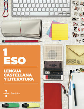 LENGUA CASTELLANA Y LITERATURA - 1º ESO (CONSTRUÏM)