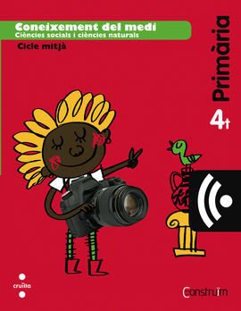 CRD ALUMNE. CONEIXEMENT DEL MEDI. 4 PRIMÀRIA. CONSTRUÏM