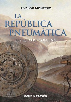 LA REPÚBLICA PNEUMÀTICA. II: ELS QUATRE CONFINS