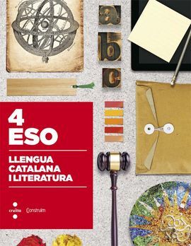 LLENGUA CATALANA I LITERATURA - 4º ESO - CONSTRUÏM