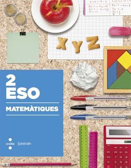 MATEMÀTIQUES - 2º ESO - CONSTRUÏM