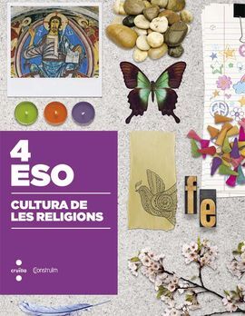 CULTURA DE LES RELIGIONS - 4º ESO - CONSTRUÏM