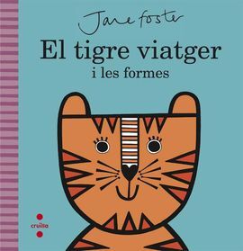 EL TIGRE VIATGER I LES FORMES