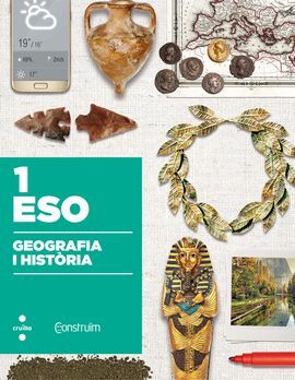 GEOGRAFIA I HISTÒRIA - 1º ESO - CONSTRUÏM