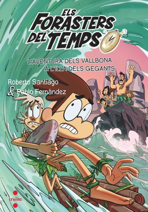L'AVENTURA DELS VALLBONA A L'ILLA DEL GEGANTS ((ELS FORASTERS DEL TEMPS 14)