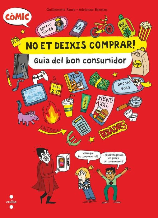 NO ET DEIXIS COMPRAR!GUIA DEL BON CONSUMIDOR
