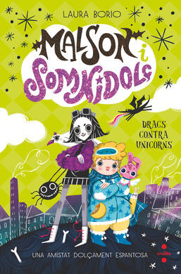 MALSON I SOMNIDOLÇ 1. DRACS CONTRA UNICORNS