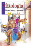 MITOLOGÍA. DIOSES, HÉROES Y LEYENDAS