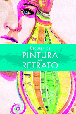 ESCUELA DE PINTURA DEL RETRATO