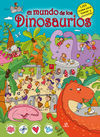 MUNDO DE LOS DINOSAURIOS. 1001 COSAS PARA BUSCAR
