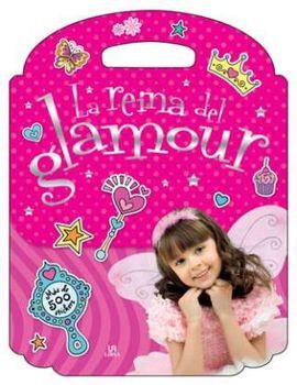 LA REINA DEL GLAMOUR