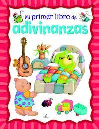 MI PRIMER LIBRO DE ADIVINANZAS