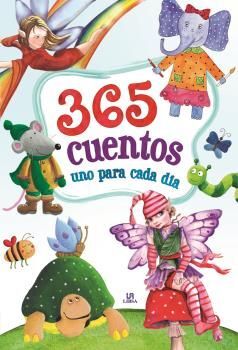 365 CUENTOS UNO PARA CADA DÍA
